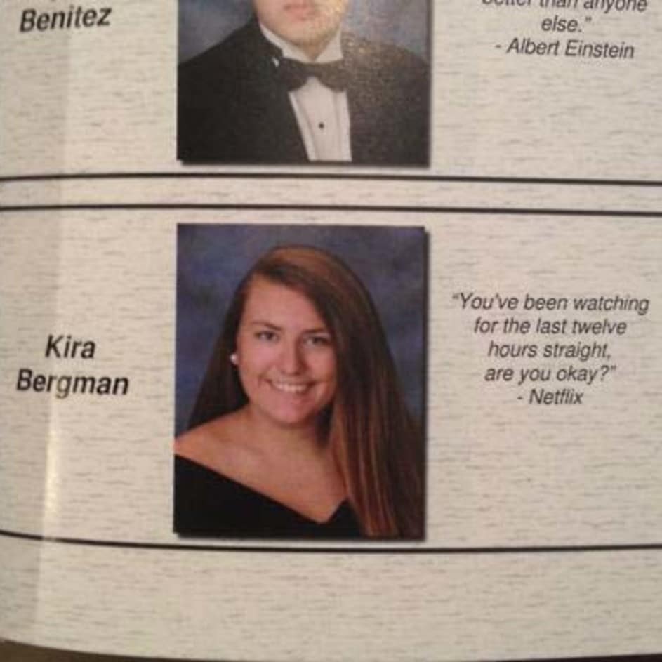 Yearbook Quotes People Are Going to Regret Twenty Years from Now – Page 12