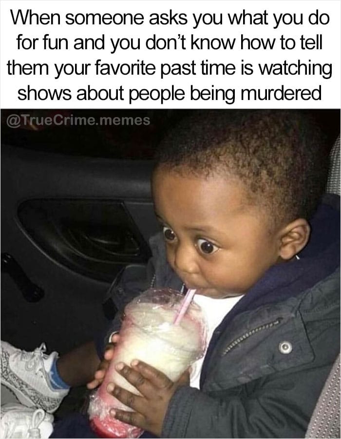 Amusing Memes and Tweets for People Who Love True Crime Shows – Page 7