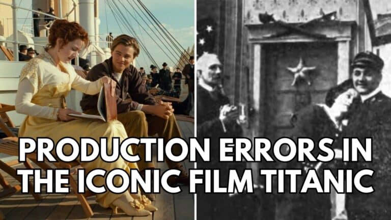30 Overlooked Errors In Titanic You May Have Missed