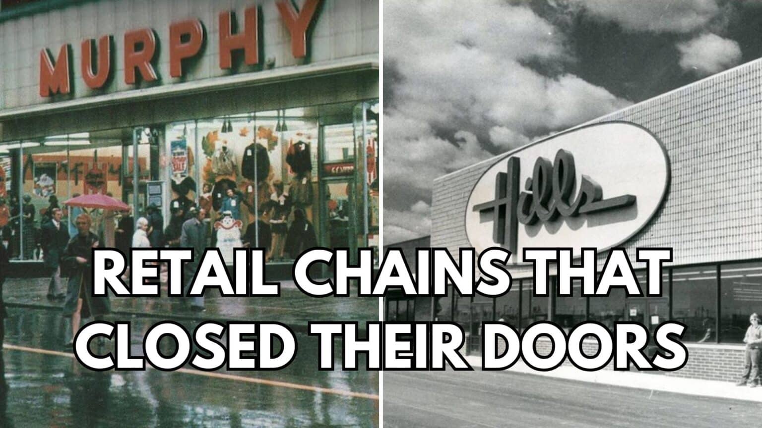 27 Iconic Retail Stores That Are No Longer Around